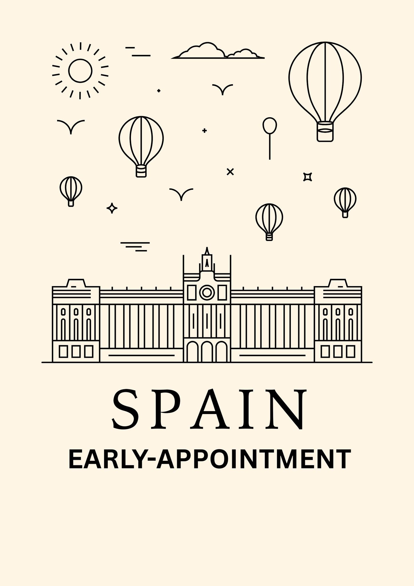 SPAIN EARLY APPOINTMENT